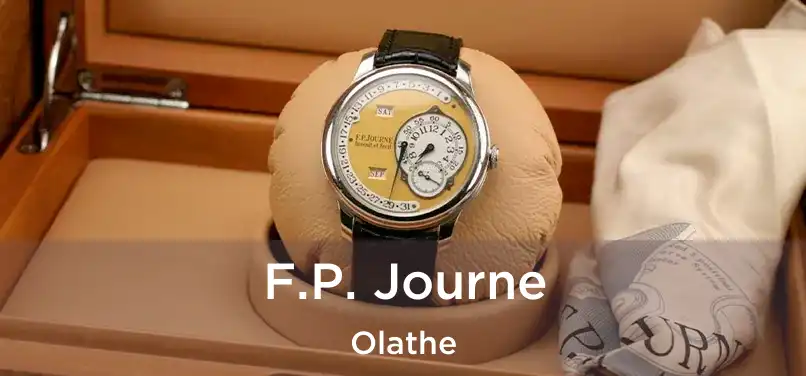 F.P. Journe Olathe