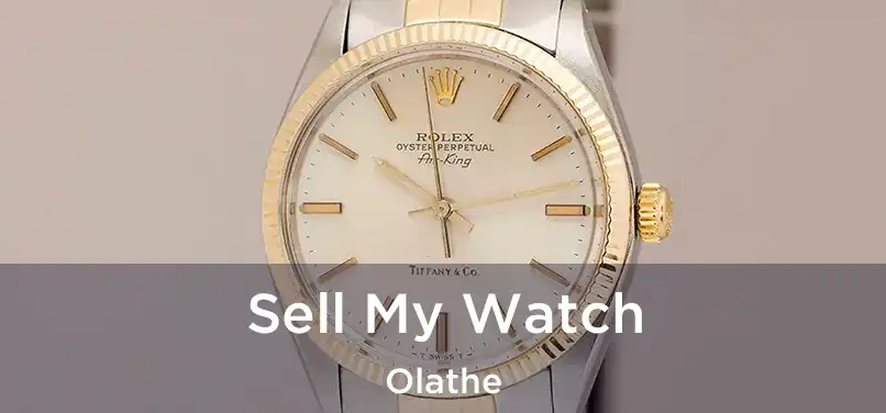 Sell My Watch Olathe