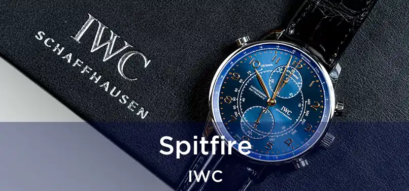 Spitfire IWC