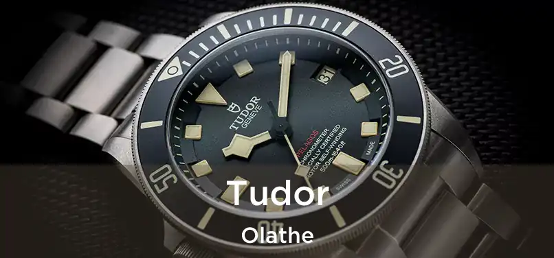 Tudor Olathe