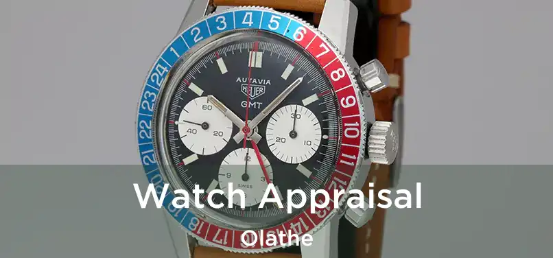 Watch Appraisal Olathe