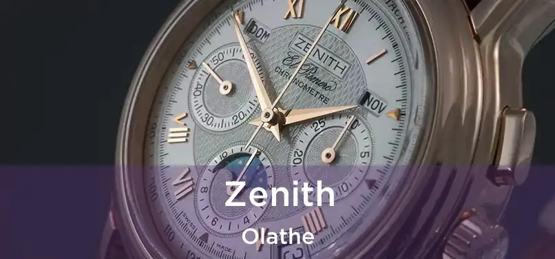 Zenith Olathe